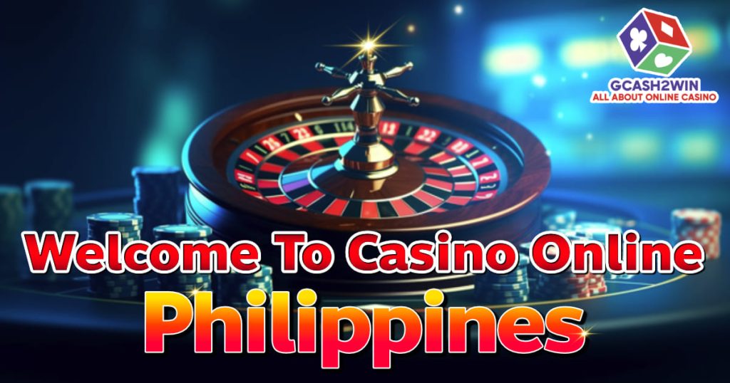 welcome to casino online philippines